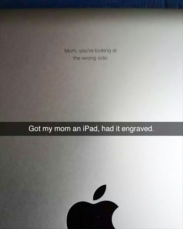 Got My Mom An Ipad, Had It Engraved